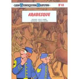 Les Tuniques Bleues Tome 48 - Arabesque