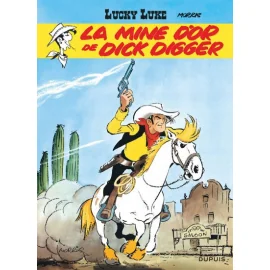 Lucky Luke Tome 1 - Mine D'Or De Dick Digger