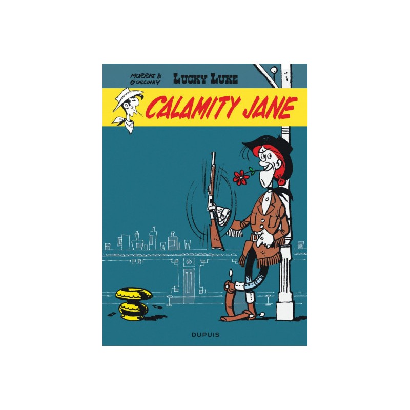 Lucky Luke Tome 30 - Calamity Jane