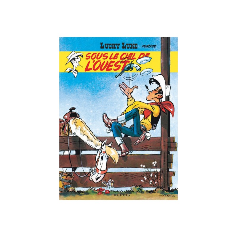 Lucky Luke Tome 4 - Sous Le Ciel De L'Ouest