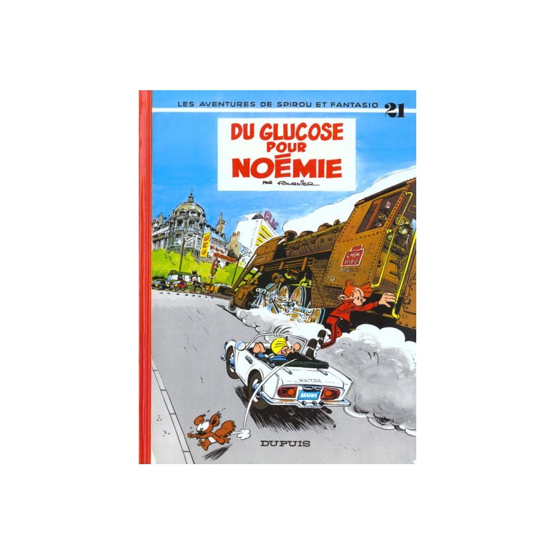 Spirou Et Fantasio Tome 21 - Du Glucose Pour Noémie