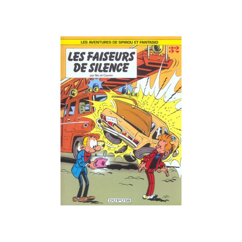 Spirou Et Fantasio Tome 32 - Les Faiseurs De Silence