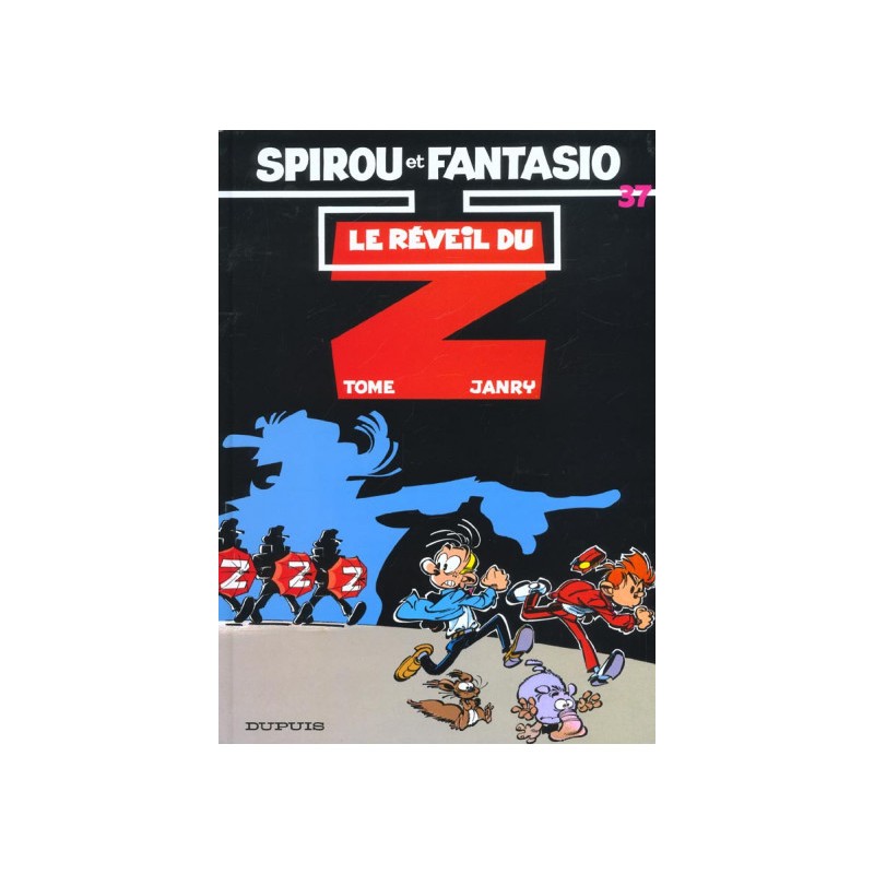 Spirou Et Fantasio Tome 37 - Le Réveil Du Z