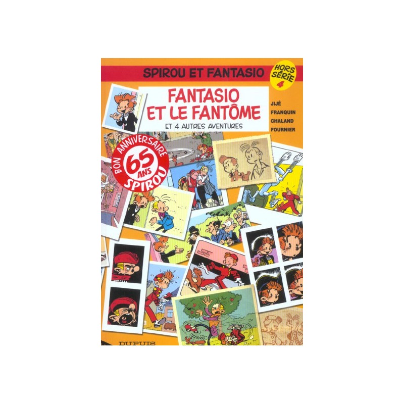 Spirou Hors Série Tome 4 - Fantasio Et Le Fantôme Et 4 Autres Aventures