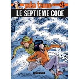 Yoko Tsuno Tome 24 - Le Septième Code