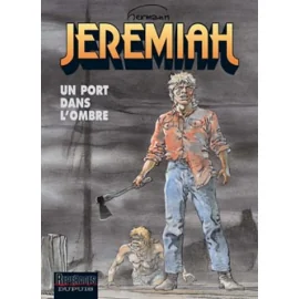 Jeremiah Tome 26 - Un Port Dans L'Ombre