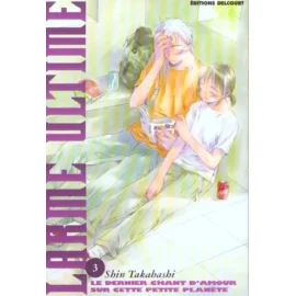 Larme Ultime Tome 3