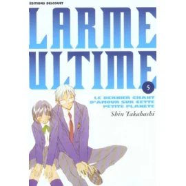 Larme Ultime Tome 5