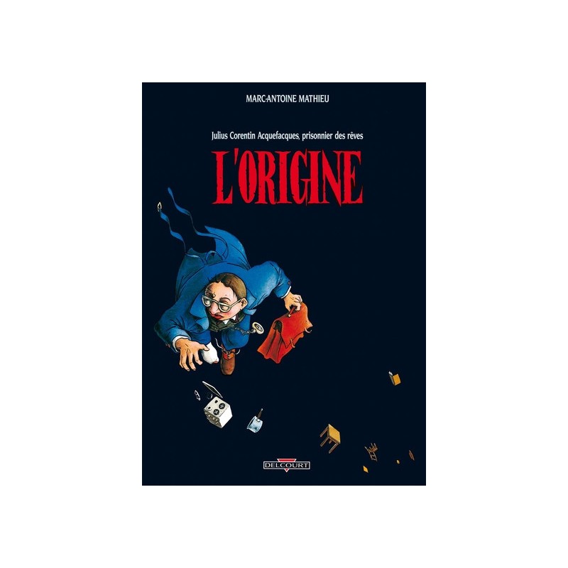 Julius Corentin Acquefacques Tome 1