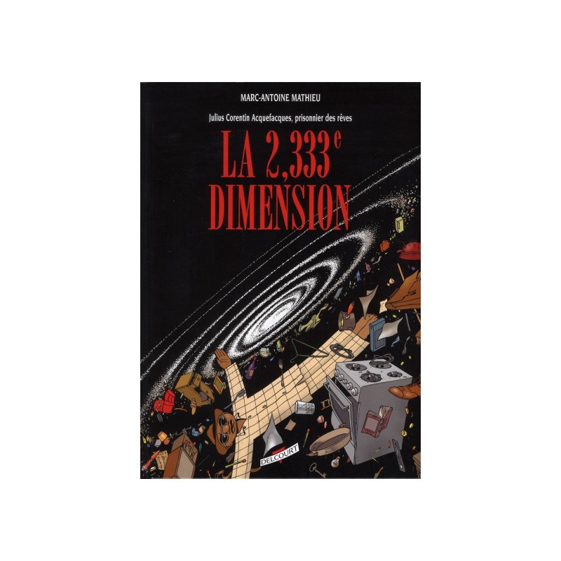 Julius Corentin Acquefacques Tome 5 - La 2333È Dimension