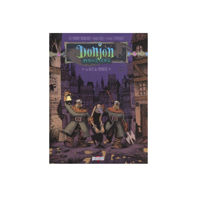 Donjon Monsters Tome 5 - La Nuit Du Tombeur