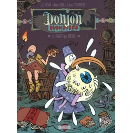 Donjon Monsters Tome 2 - Le Géant Qui Pleure