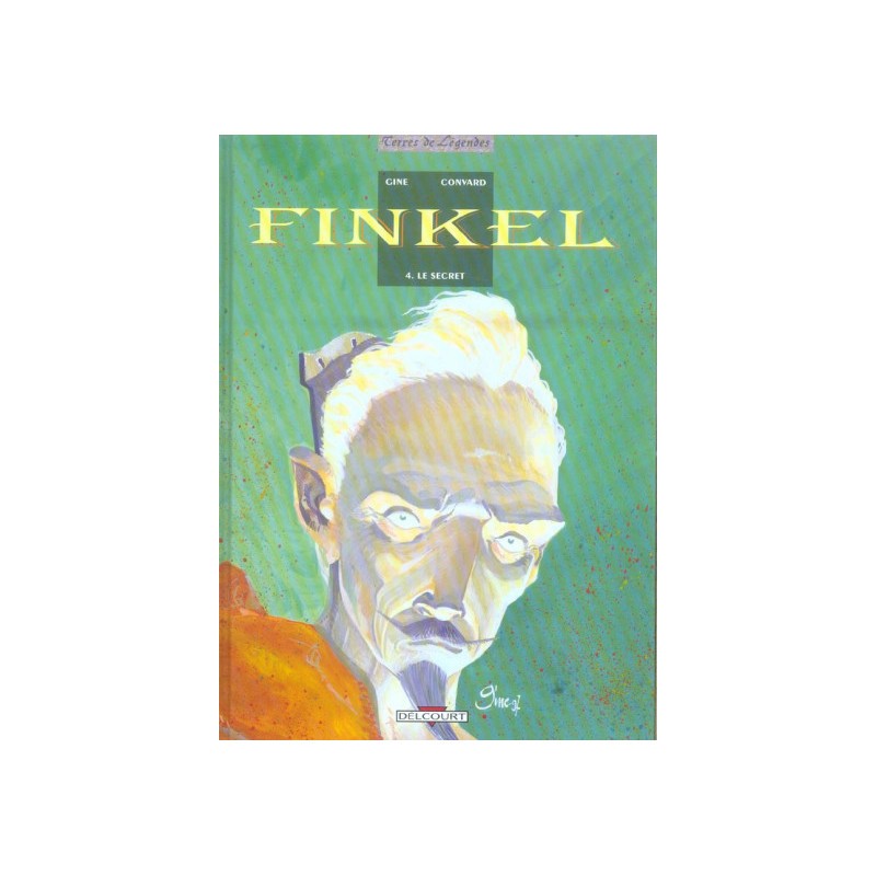 Finkel Tome 4 - Le Secret