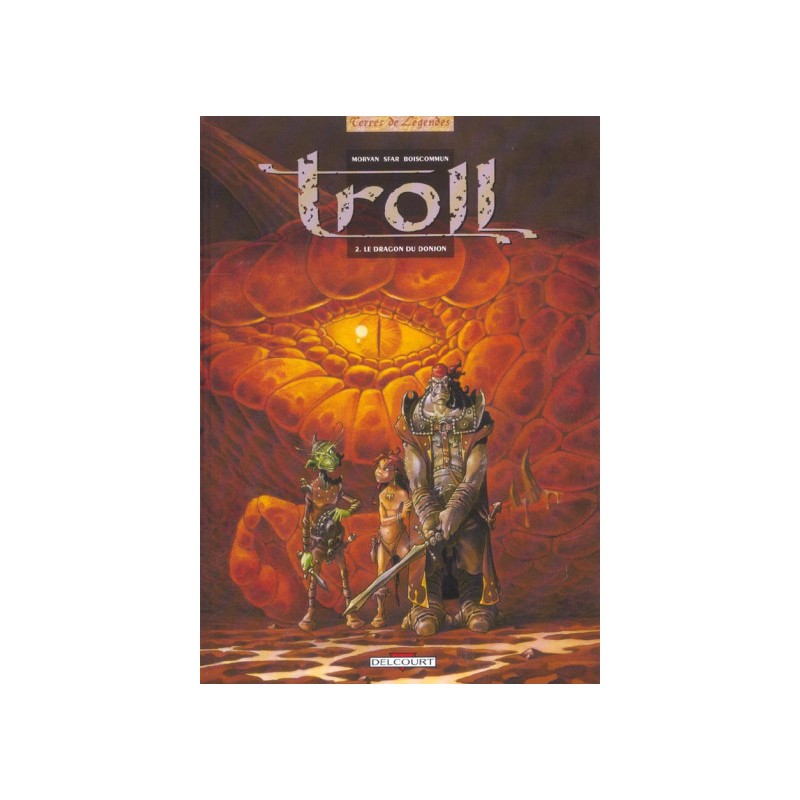 Troll Tome 2 - Le Dragon Du Donjon