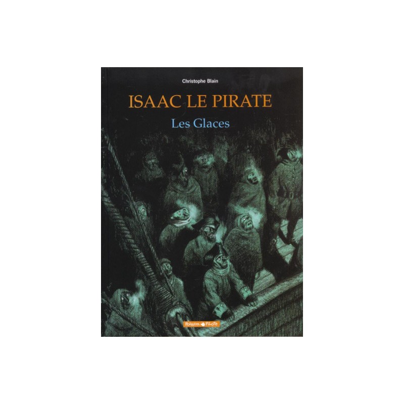 Dargaud Isaac Le Pirate Tome 2 Les Glaces 2832