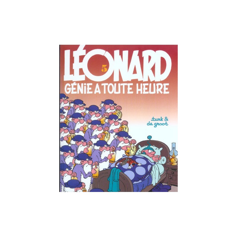 Léonard Tome 5 - Génie À Toute Heure