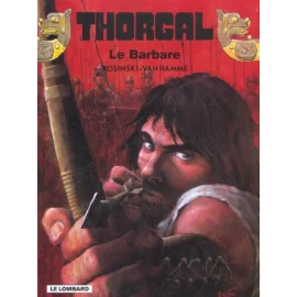 Thorgal Tome 27 - Le Barbare