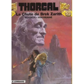 Thorgal Tome 6 - La Chute De Brek Zarith