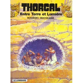 Thorgal Tome 13 - Entre Terre Et Lumiere