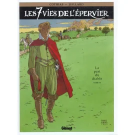 Les 7 Vies De L'Épervier Tome 6 - La Part Du Diable