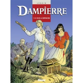 Dampierre Tome 10 - L'Or De La Corporation