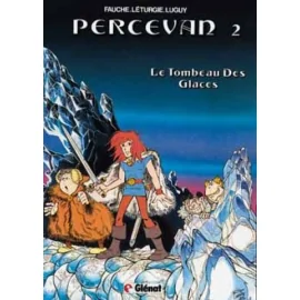 Percevan Tome 2 - Le Tombeau Des Glaces