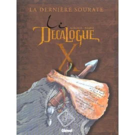 Le Décalogue Tome 10 - La Dernière Sourate