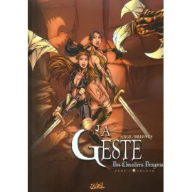 La Geste Des Chevaliers Dragons Tome 2 - Akanah