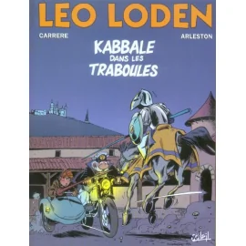 Léo Loden Tome 5 - Kabbale Dans Les Traboules