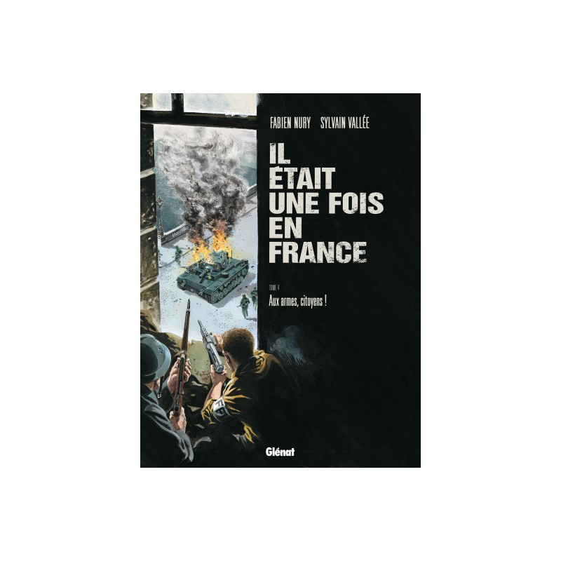 Il Était Une Fois En France Tome 4