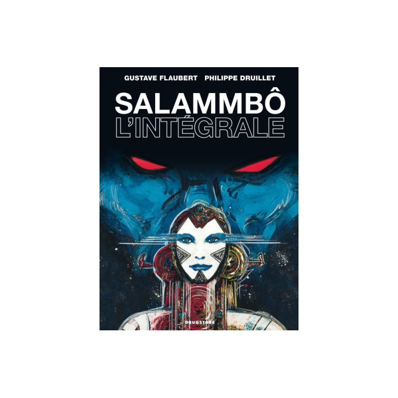 Salammbô ; Intégrale (Édition 2010)