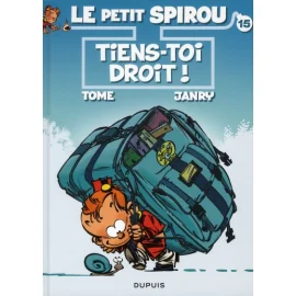 Le Petit Spirou Tome 15 - Tiens-Toi Droit !