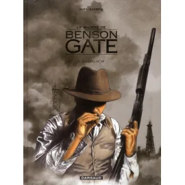 Le Maître De Benson Gate Tome 3 - Le Sang Noir