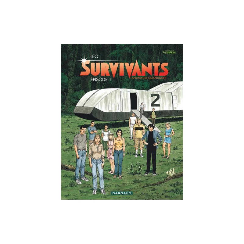 Survivants, Anomalies Quantiques Tome 1