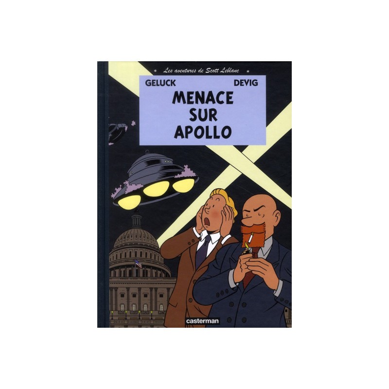 Les Aventures De Scott Leblanc Tome 2 - Menace Sur Apollo