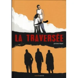 La Traversée