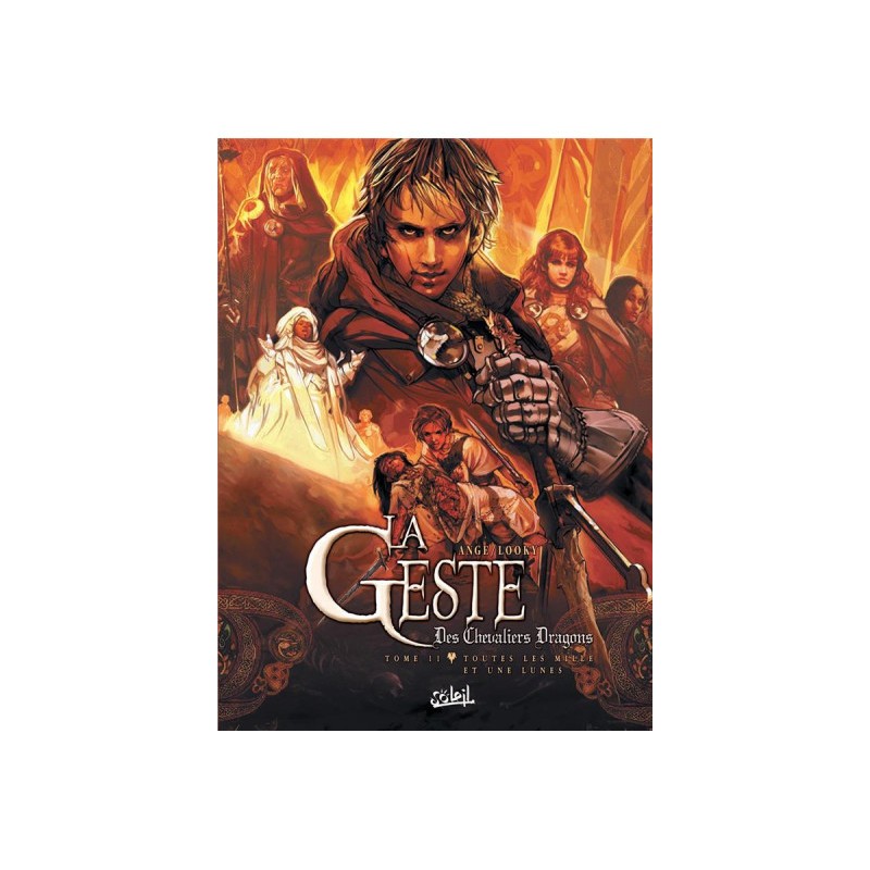 La Geste Des Chevaliers Dragons Tome 11