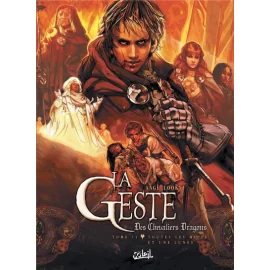 La Geste Des Chevaliers Dragons Tome 11