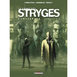 Le Chant Des Stryges - Intégrale Tome 1 - Tome 1 À Tome 3