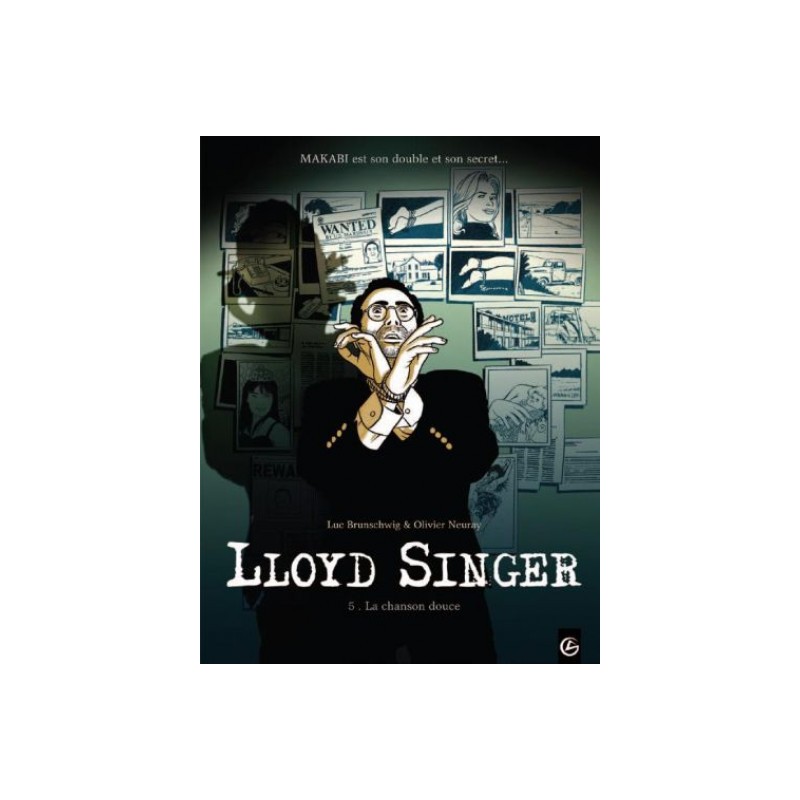 Lloyd Singer Tome 5