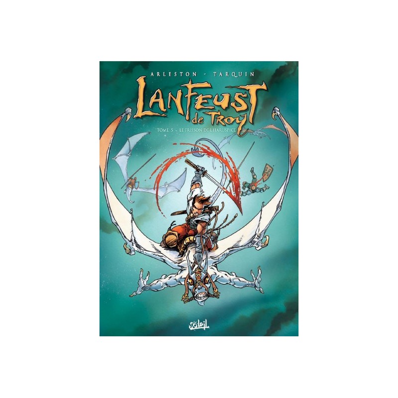 Lanfeust De Troy Tome 5 - Le Frisson De L'Haruspice