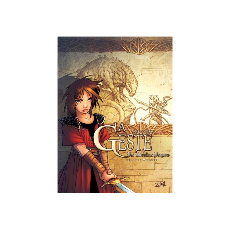 La Geste Des Chevaliers Dragons Tome 12 - Ellys