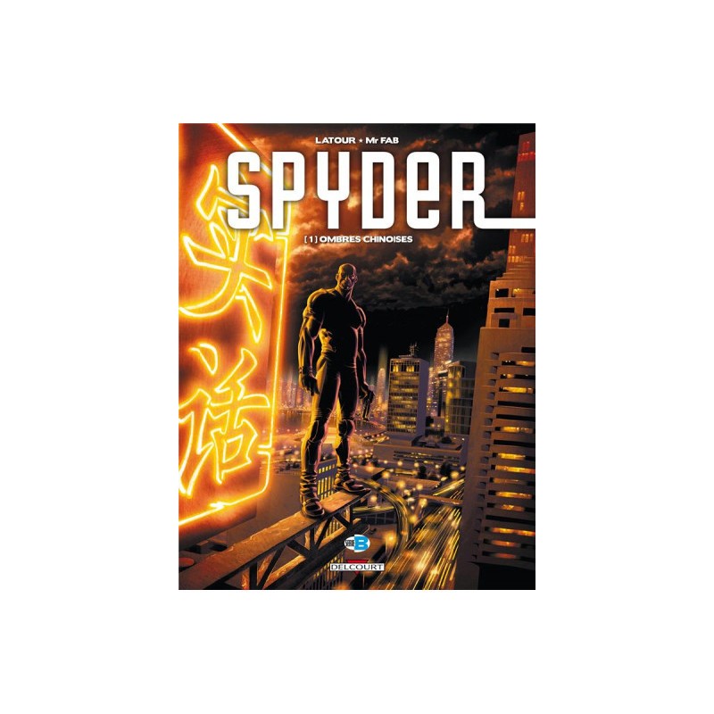 Spyder Tome 1 - Ombres Chinoises