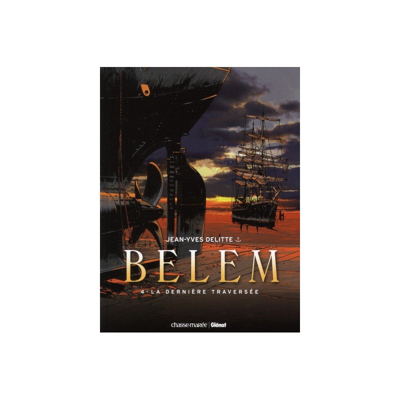 Belem Tome 4 - La Dernière Traversée