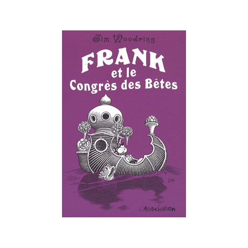 Frank Et Le Congrès Des Bêtes