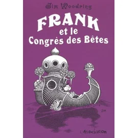 Frank Et Le Congrès Des Bêtes