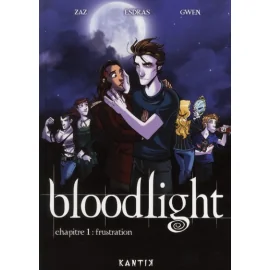 Bloodlight Tome 1 - Frustration