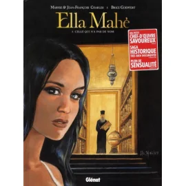 Ella Mahé Tome 3 - Celle Qui N'A Pas De Nom