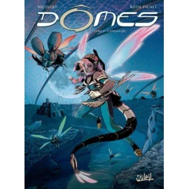 Dômes Tome 1 - Chrysalide