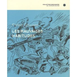 Les Mauvaises Habitudes